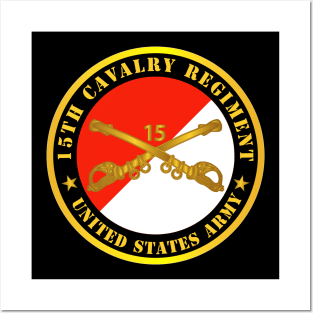 15th Cavalry Regiment -  US Army w Cav Branch Posters and Art